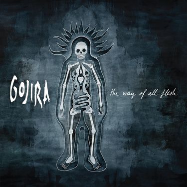 Gojira - The Way of All Flesh